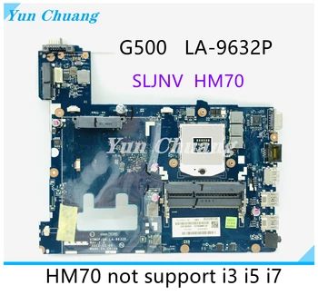 VIWGP/GR לה-9632P לוח האם Lenovo G500 מחשב נייד לוח אם HM76 HM70 DDR3 ערכת שבבים 100% מבחן