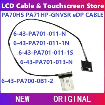 מקורי חדש LCD בכבלים 6-43-PA701-011-1 6-43-PA701-011-1N 6-43-PA701-013-N 6-43-PA701-011-N 6-43-PA700-0B1-2 CLEVO PA70 71